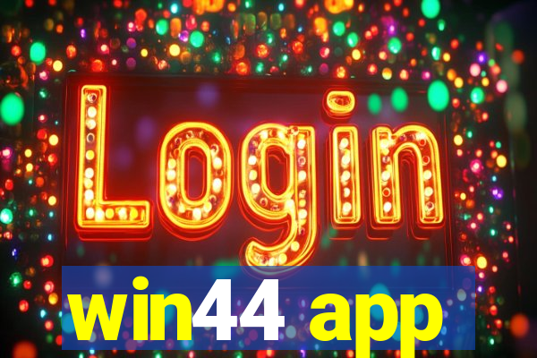 win44 app